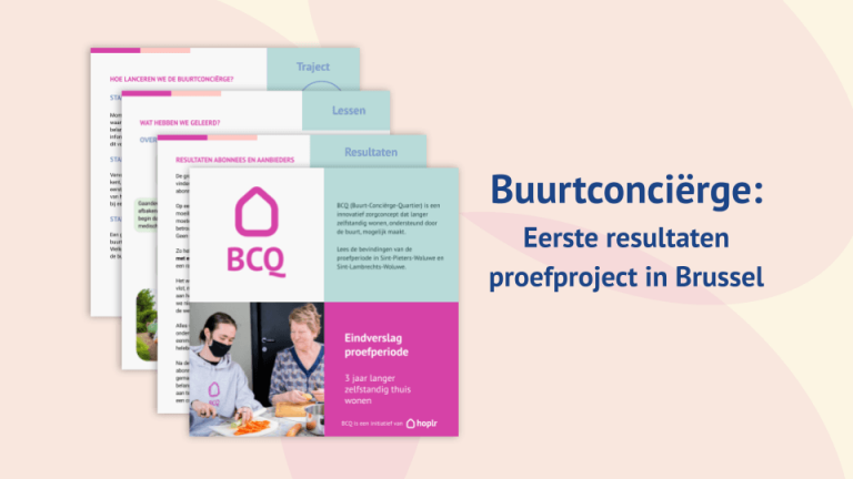 Drie jaar langer zelfstandig thuis wonen met de Buurtconciërge: eerste resultaten cover