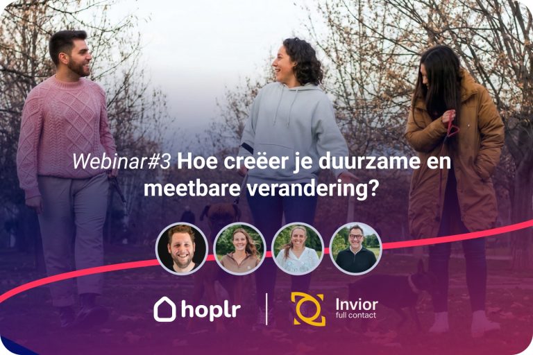 Webinar#3 Hoe creëer je duurzame en meetbare verandering?